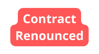 Contract Renounced